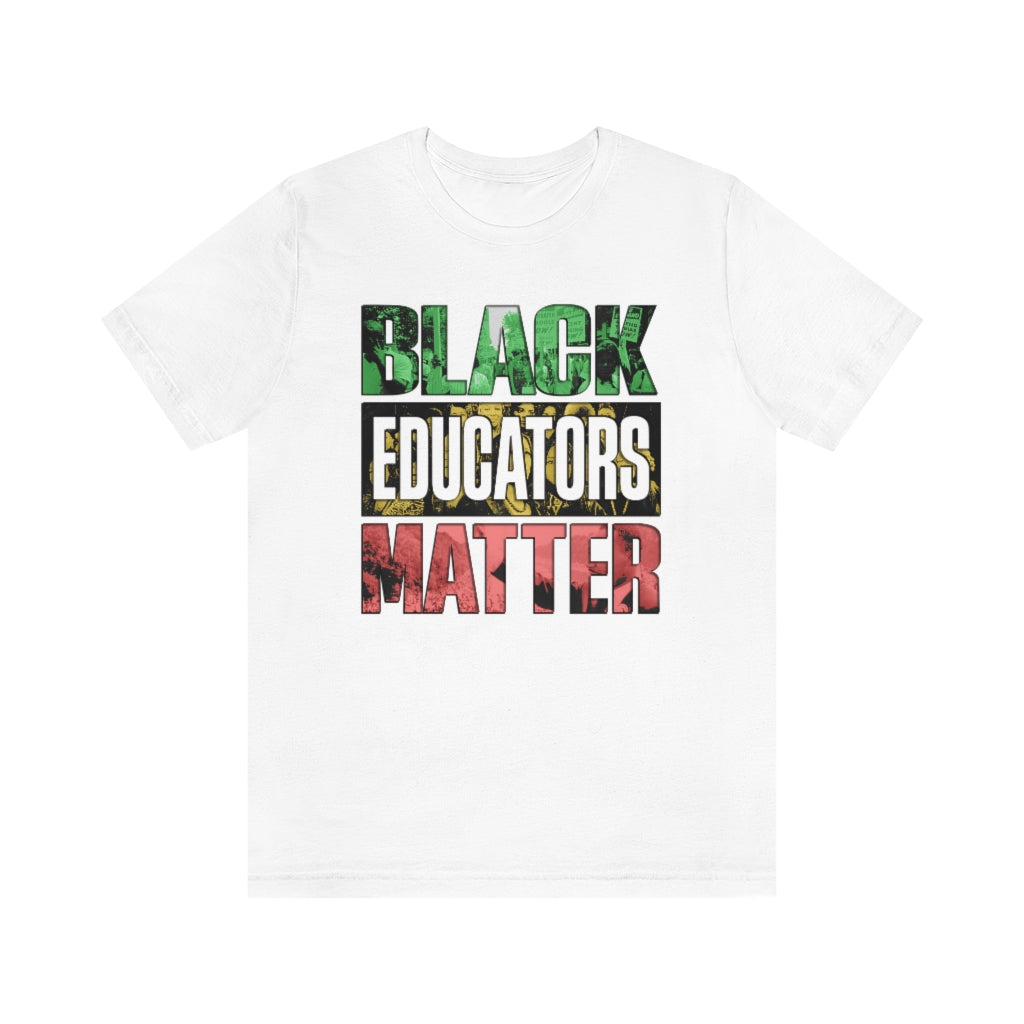 Black Educators Matter T-shirt for Teachers