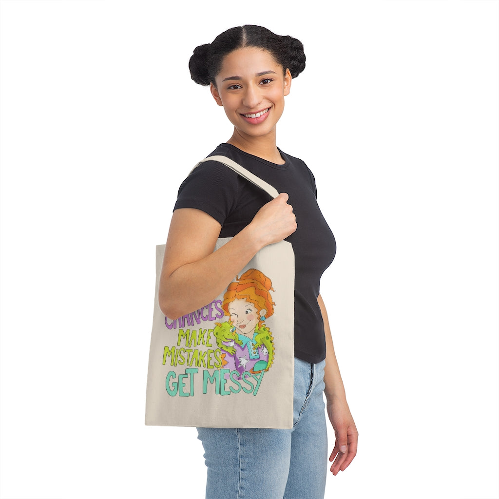 Take Chances Make Mistakes Get Messy Canvas Tote Bag