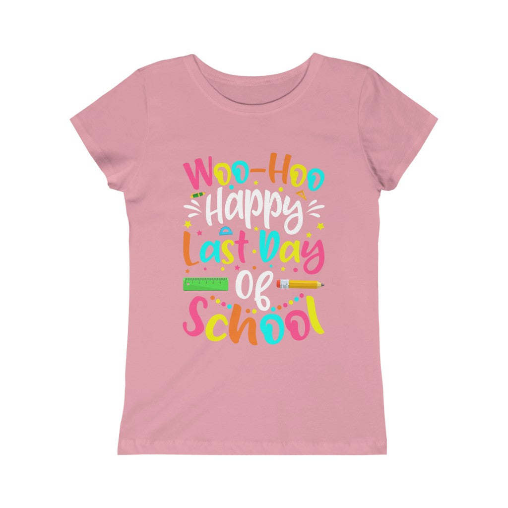 Happy Last Day Of School Princess Cut Shirt
