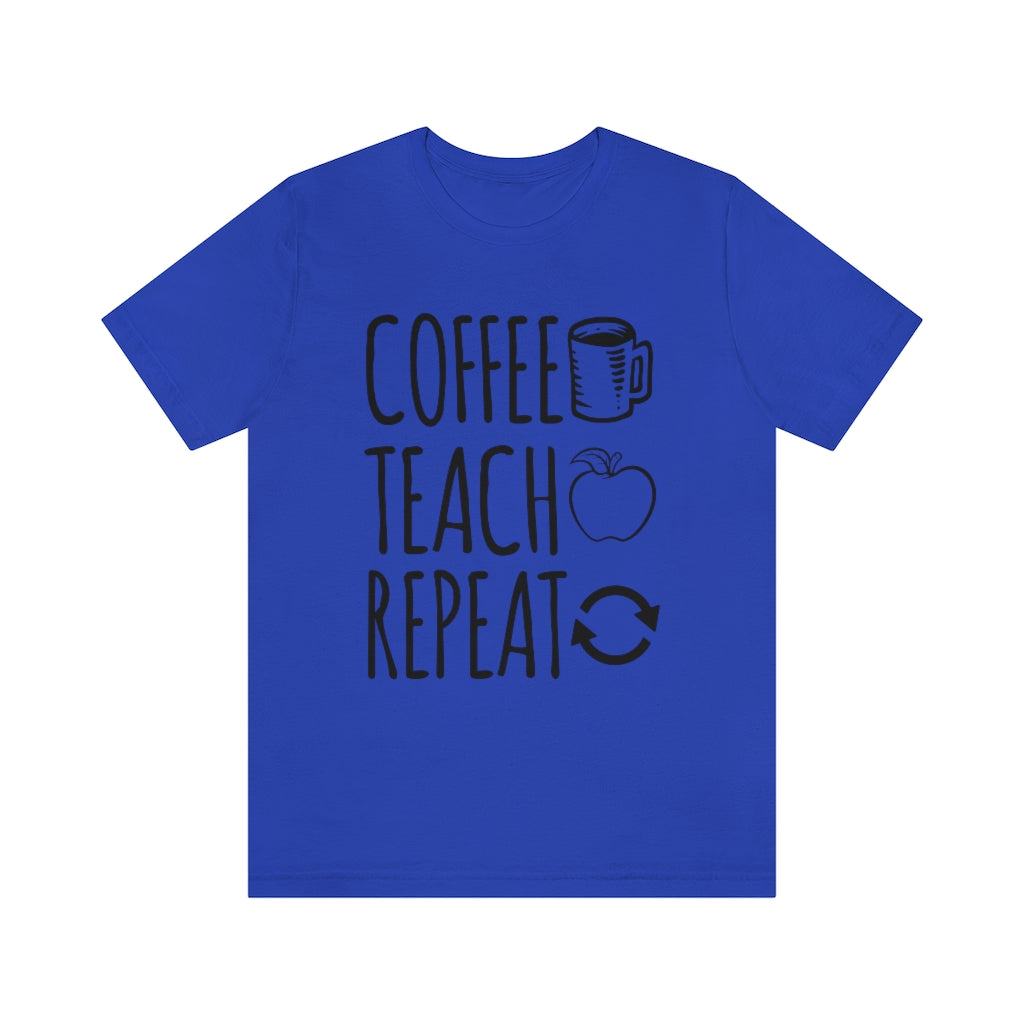 Coffee Teach Repeat Rae Dunn Inspired Unisex T-Shirt