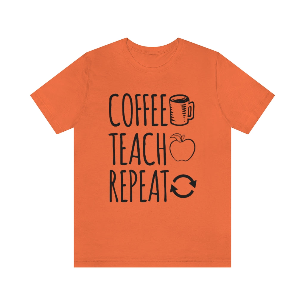 Coffee Teach Repeat Rae Dunn Inspired Unisex T-Shirt