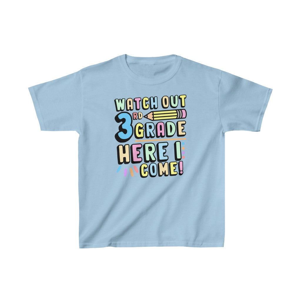 Watch Out 3rd Grade, Here I come! Pencil tee