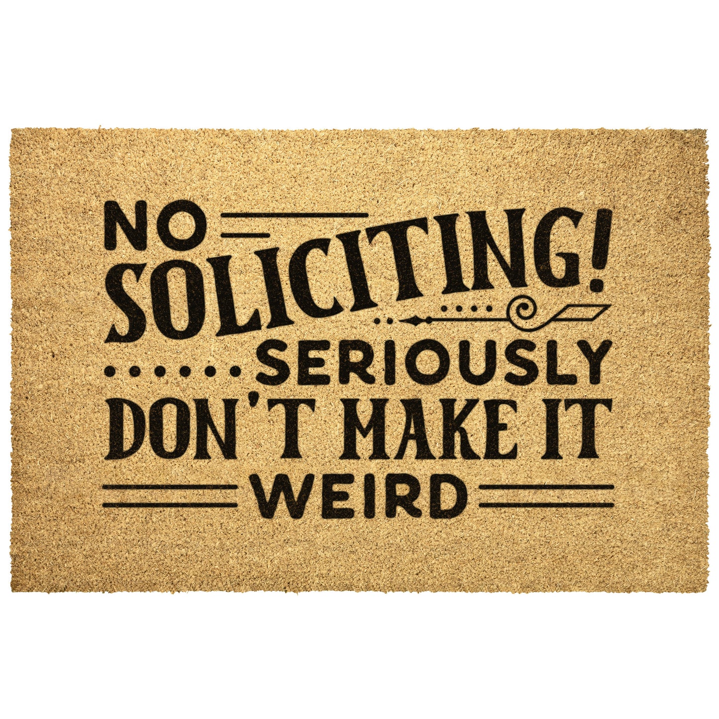 Funny Doormat, Home Doormat, No Soliciting, Closing Gift, Welcome Doormat, Wedding Gift, Business Logo Entryway Outdoor Welcome Mat