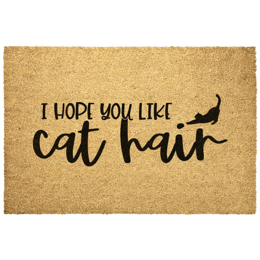 Housewarming Gift | Cat Mom Gift | Pet Lover Gift | Funny Doormat | Hope You Like Cat Hair | Wedding Gift | Custom Cat Doormat