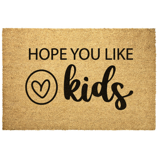 Just So You KKids in Here Doormat, Heart Door mat for Kids Doormat, Country Life,  Gifts for Her, Gifts for Mom, Funny Doormat for Moms