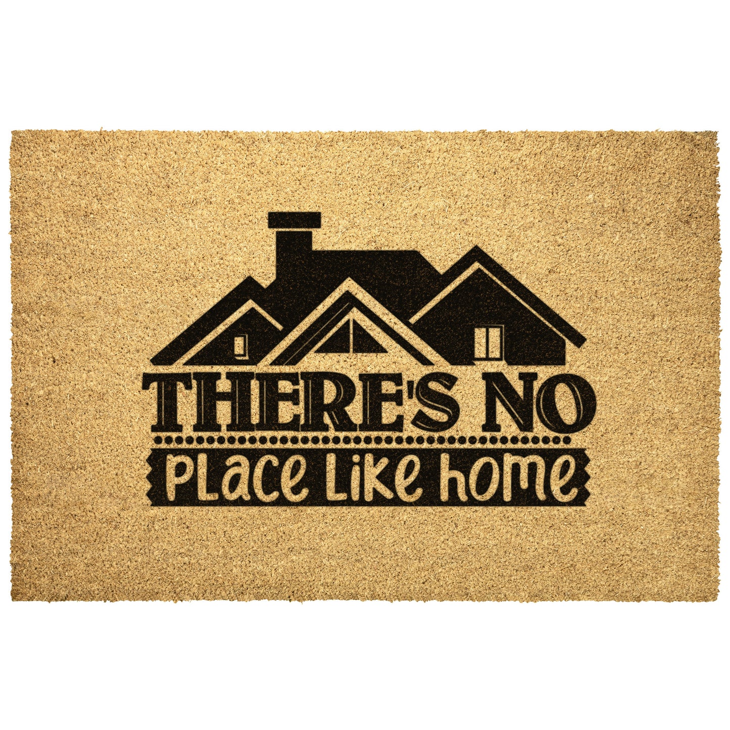 There's No Place Like Home, Mother's Day Gift, Welcome Door Mat, Home Doormat, Father's Day, Grandparents gift