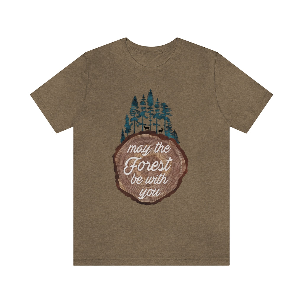 May the Forest Be With You Punny Unisex T-shirt