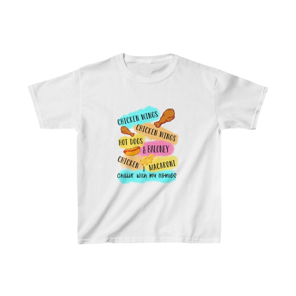 Chicken Wing Hot Dog N Baloney Chicken And Macaroni Chillin With My Homies Kid's T-shirt