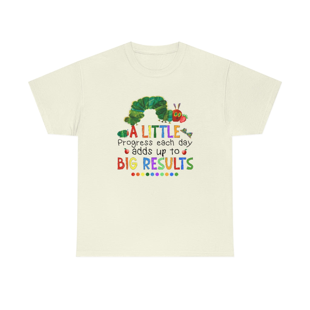 A Little Progress Each Day Adds Up to Big Results Shirt for Teachers, Back To School Shirt For Teacher, Teacher Life