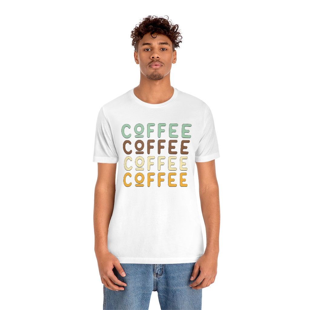 Coffee Coffee Lover Unisex T-shirt