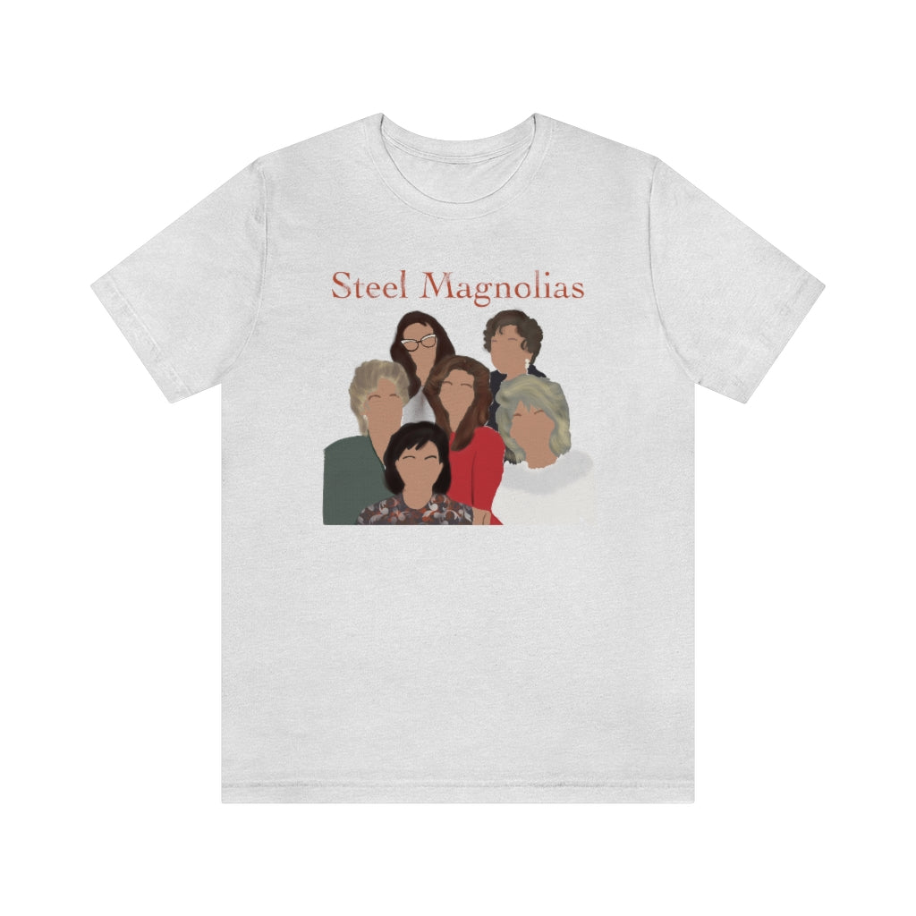 Steel Magnolias, Southern Girls, Best Friends T-shirt