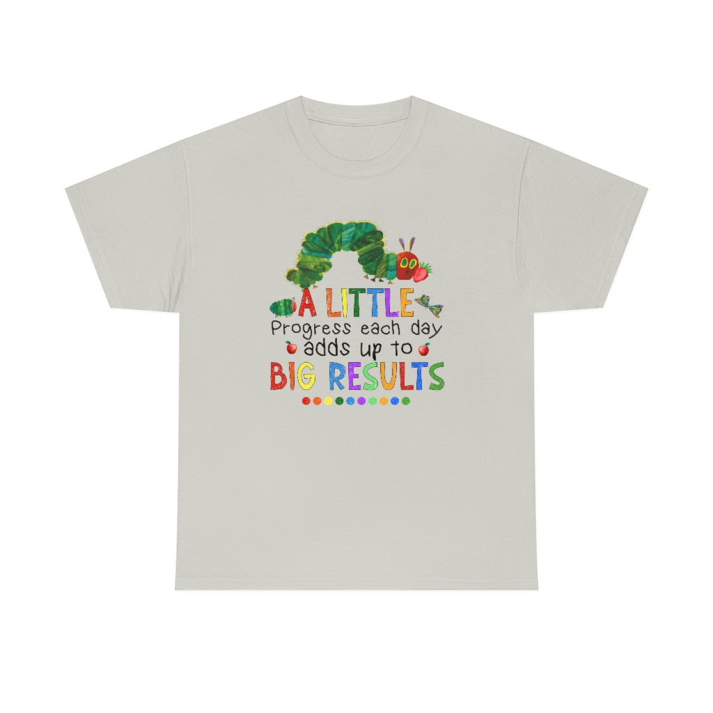 A Little Progress Each Day Adds Up to Big Results Shirt for Teachers, Back To School Shirt For Teacher, Teacher Life