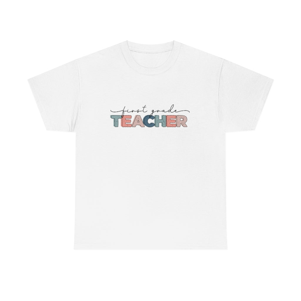 First Grade Teacher Team Shirt