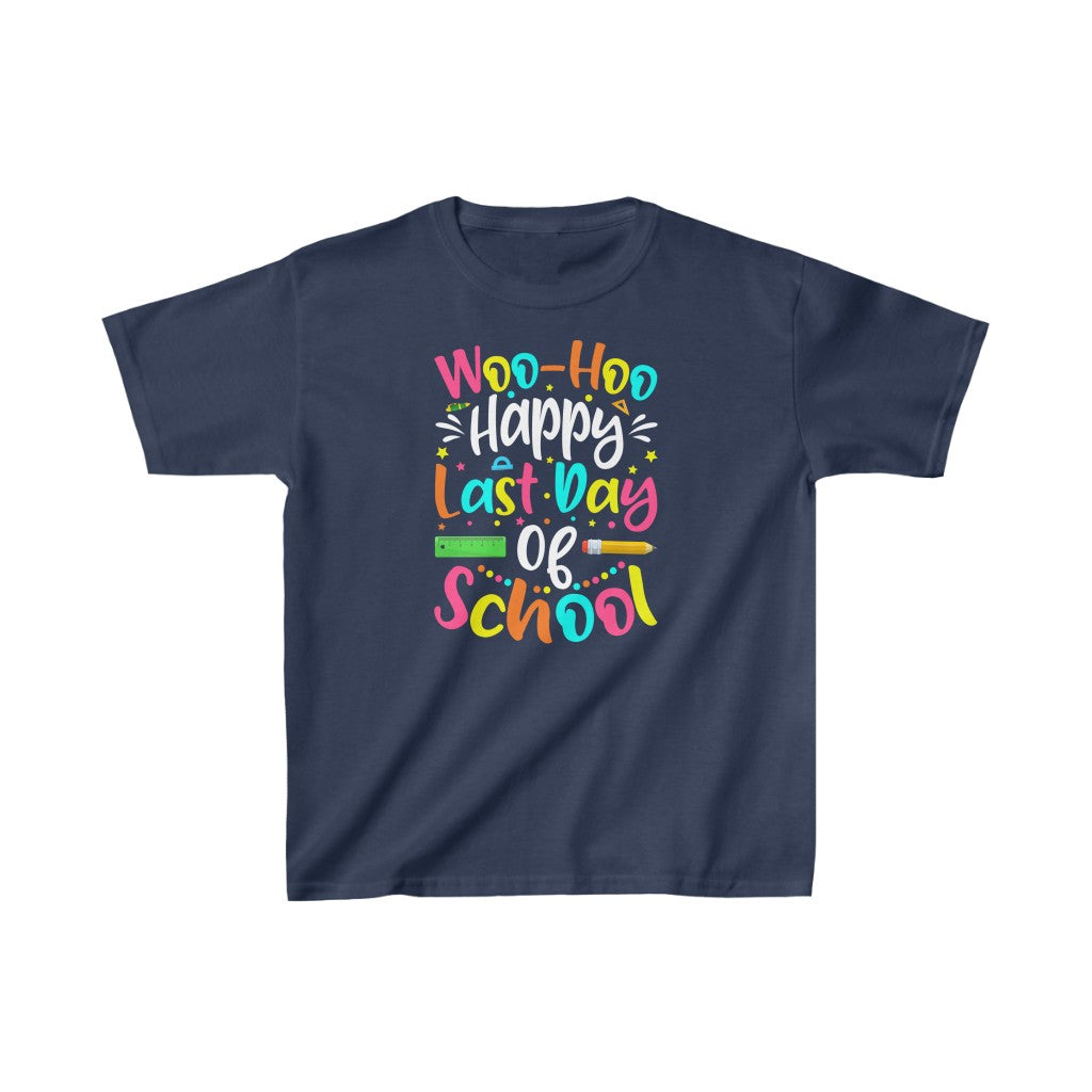 Happy Last Day Of School unisex T-shirt For Kids