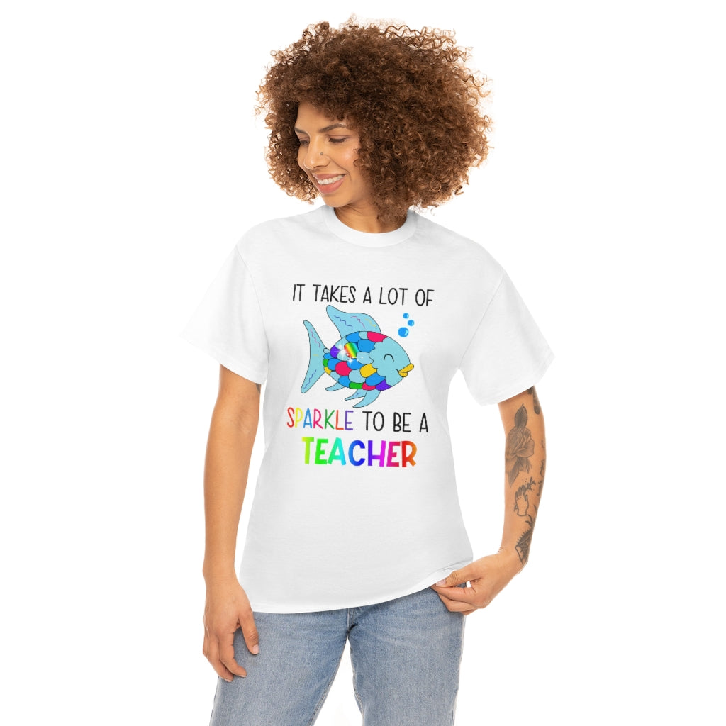 It Takes a Lot of Sparkle to be a Teacher Shirt
