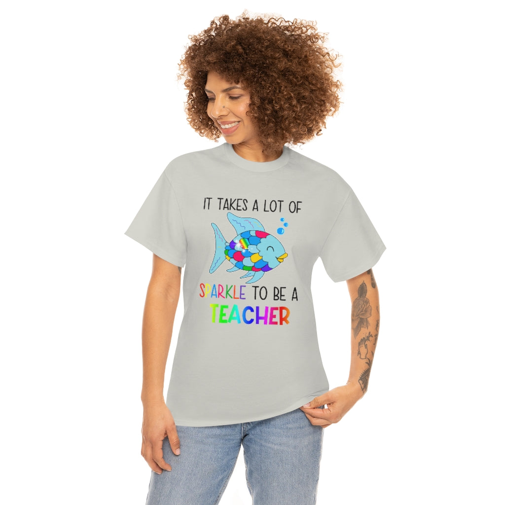 It Takes a Lot of Sparkle to be a Teacher Shirt