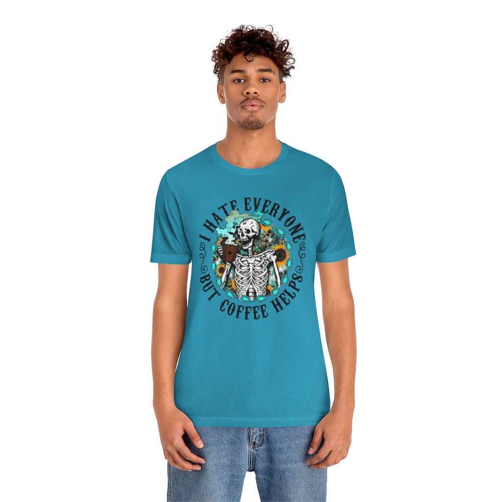 I Hate Everyone But Coffee Helps Retro Woman Skeleton Coffee T-shirt