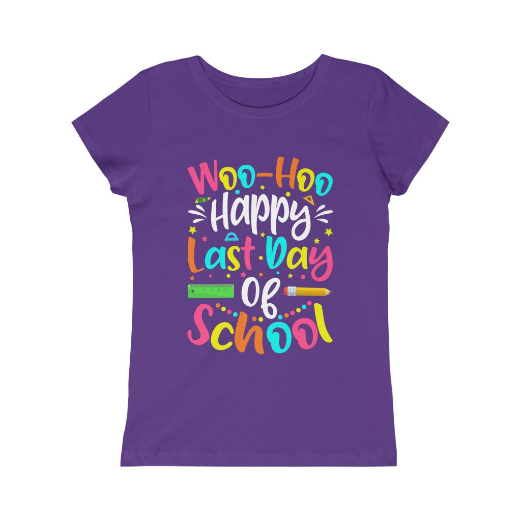 Happy Last Day Of School Princess Cut Shirt