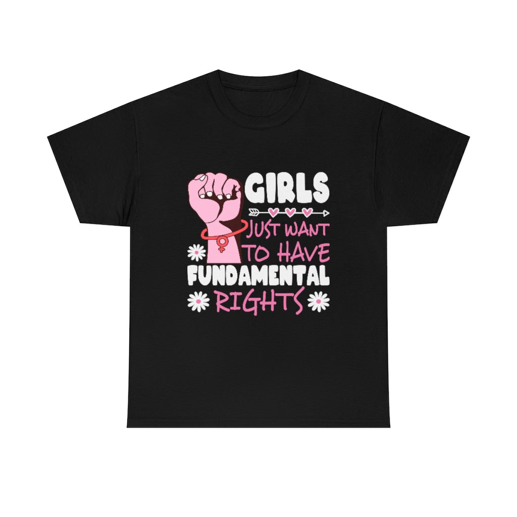 Girls Just Want to Have FUNdamental Rights Protest Fist T-shirt