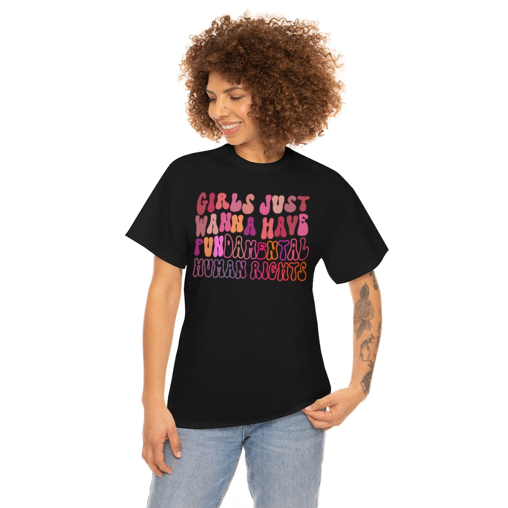 Girls Just Wanna Have FUNdamental Rights T-shirt