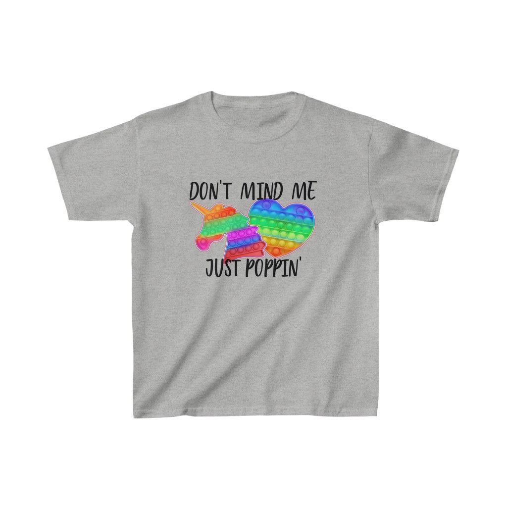 Don't mind Me Just Poppin' Funny Kid's T-shirt
