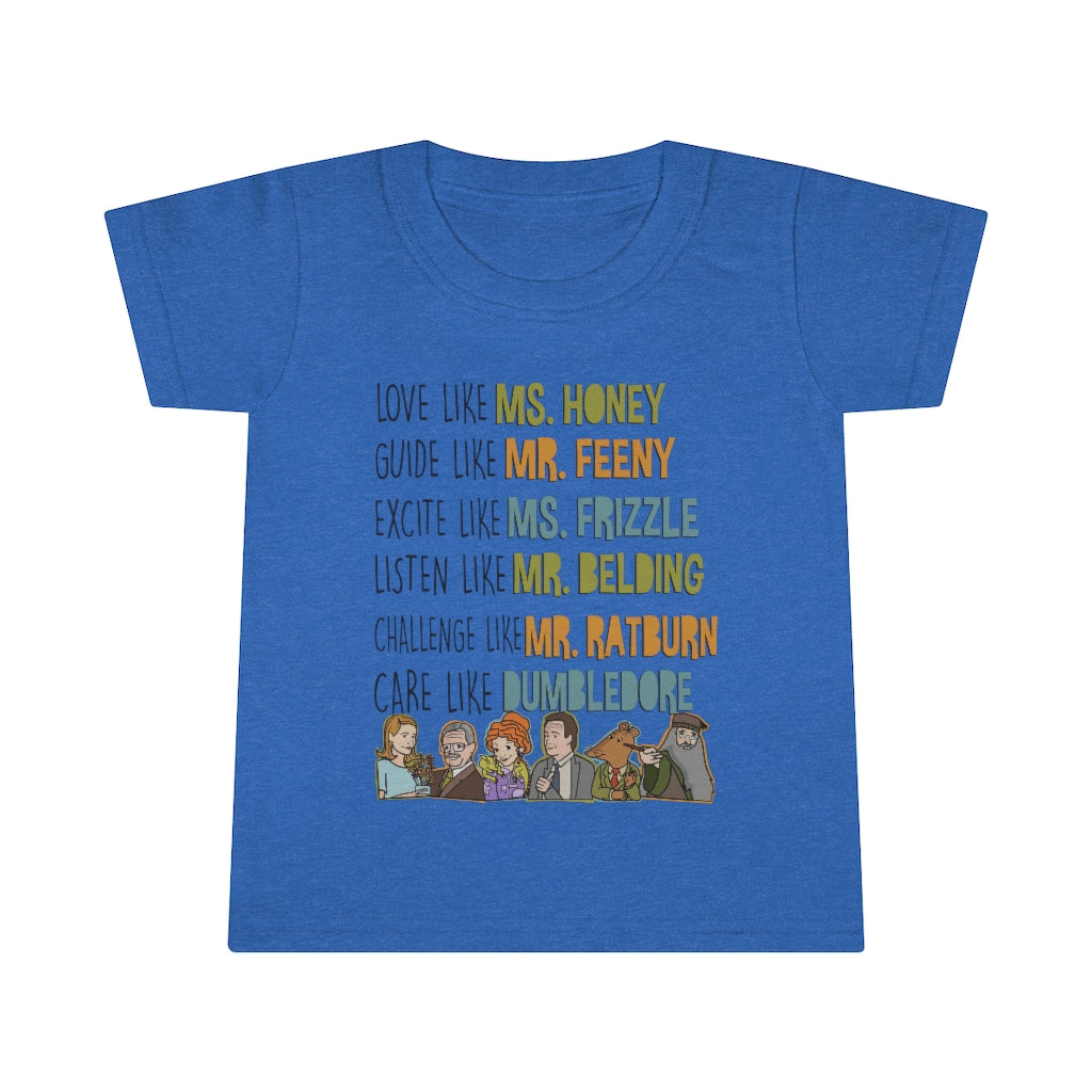 Love Guide Excite Listen Challenge Care like teachers Toddler tee