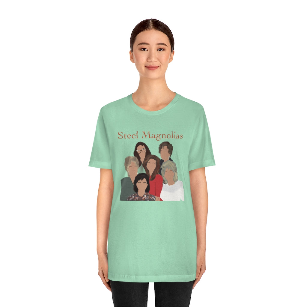 Steel Magnolias, Southern Girls, Best Friends T-shirt
