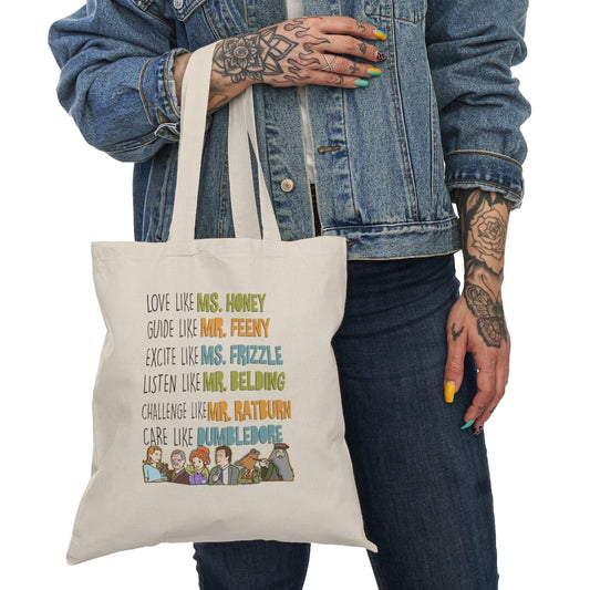 Love Guide Excite Listen Challenge Care like teachers canvas tote bag