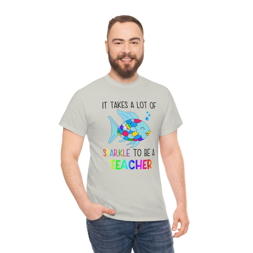 It Takes a Lot of Sparkle to be a Teacher Shirt