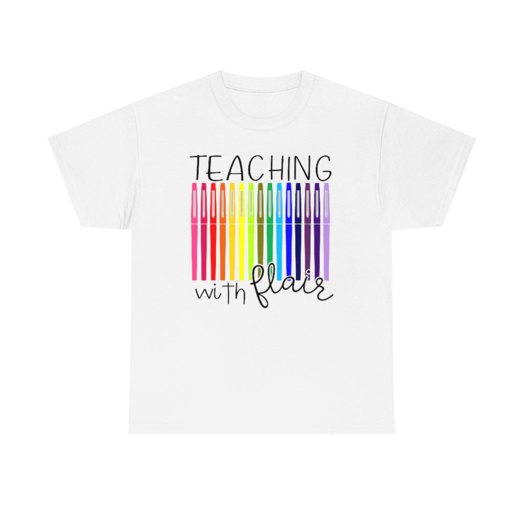 Teaching with Flair Teacher T-shirt