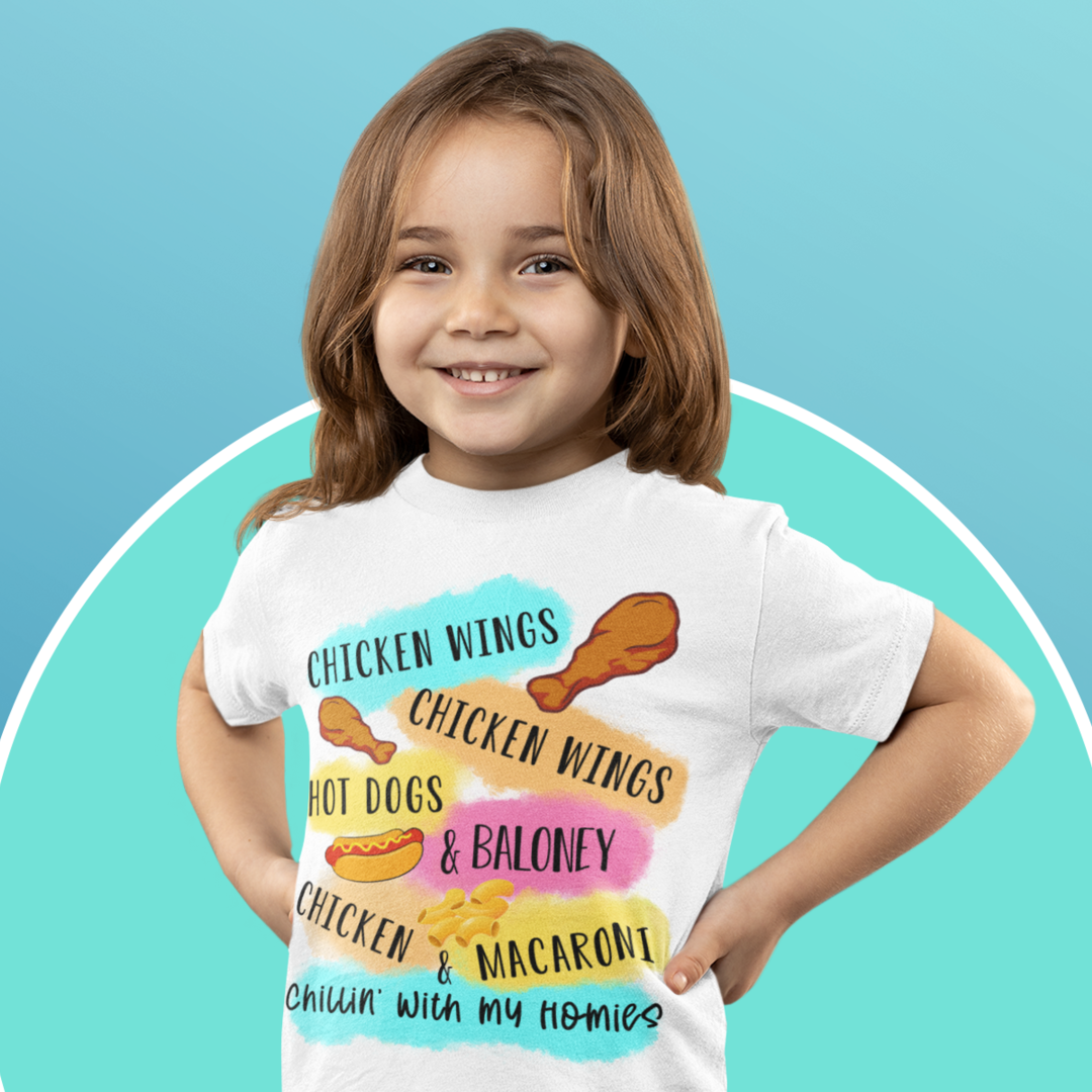 Chicken Wing Hot Dog N Baloney Chicken And Macaroni Chillin With My Homies Kid's T-shirt
