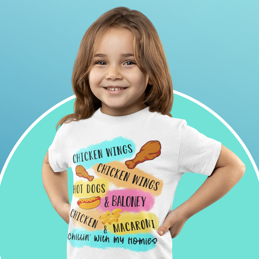 Chicken Wing Hot Dog N Baloney Chicken And Macaroni Chillin With My Homies Kid's T-shirt