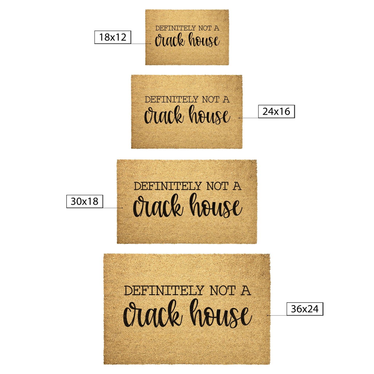 It's Not A Crack House, It's a Crack Home Doormat, Housewarmin g Gift, Welcome Doormat, Front Doormat, Customize Funny Doormat, Gift for her
