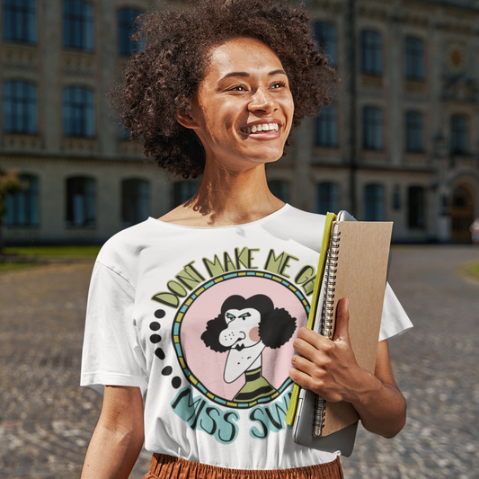 Dont make me get Miss Swamp, Miss Nelson is Missing Teacher T-shirt