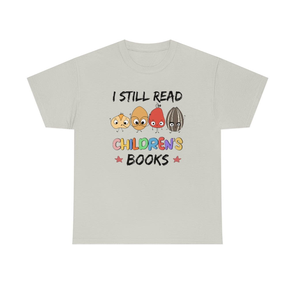 I Still Read Children's Book Shirt