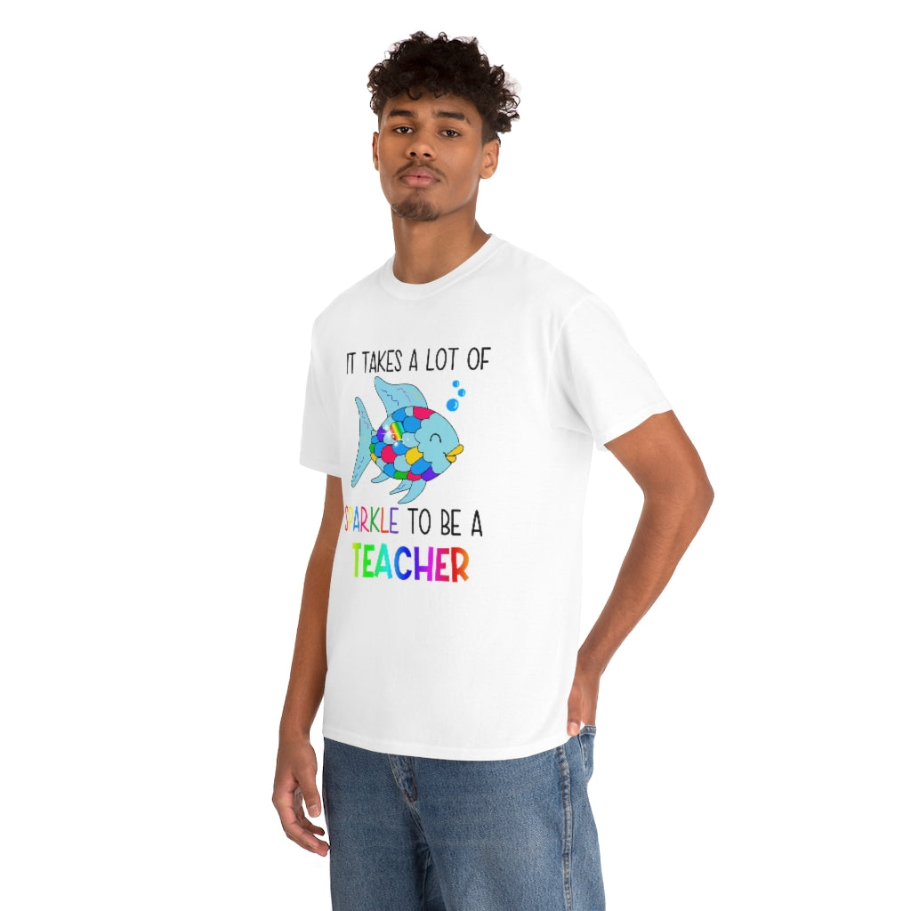It Takes a Lot of Sparkle to be a Teacher Shirt