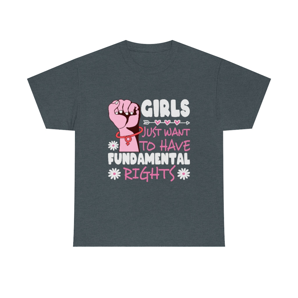 Girls Just Want to Have FUNdamental Rights Protest Fist T-shirt
