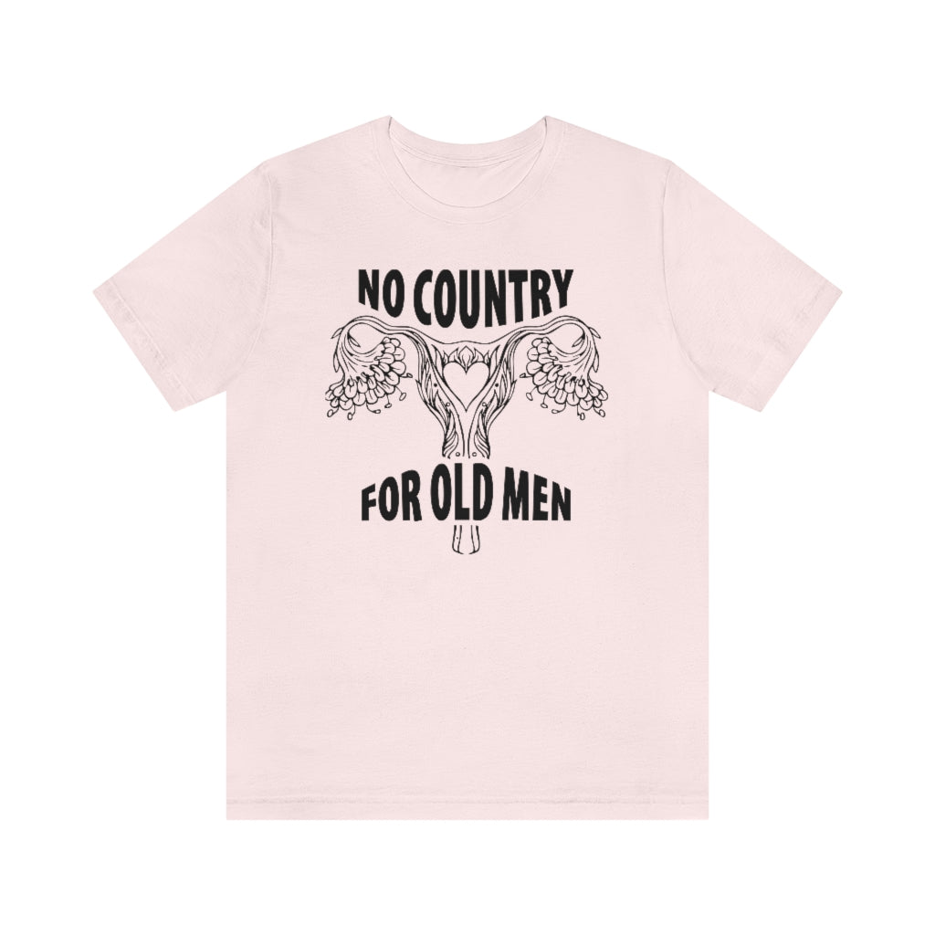 No country for Old Men Floral Uterus Pro Choice Feminist T-Shirt