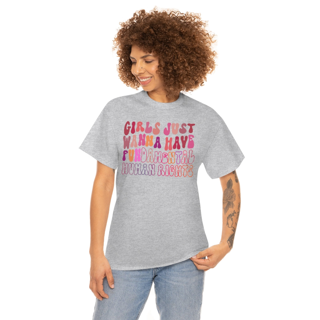 Girls Just Wanna Have FUNdamental Rights T-shirt