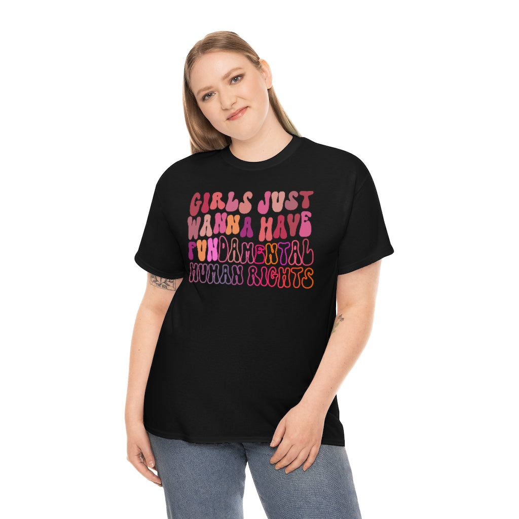 Girls Just Wanna Have FUNdamental Rights T-shirt