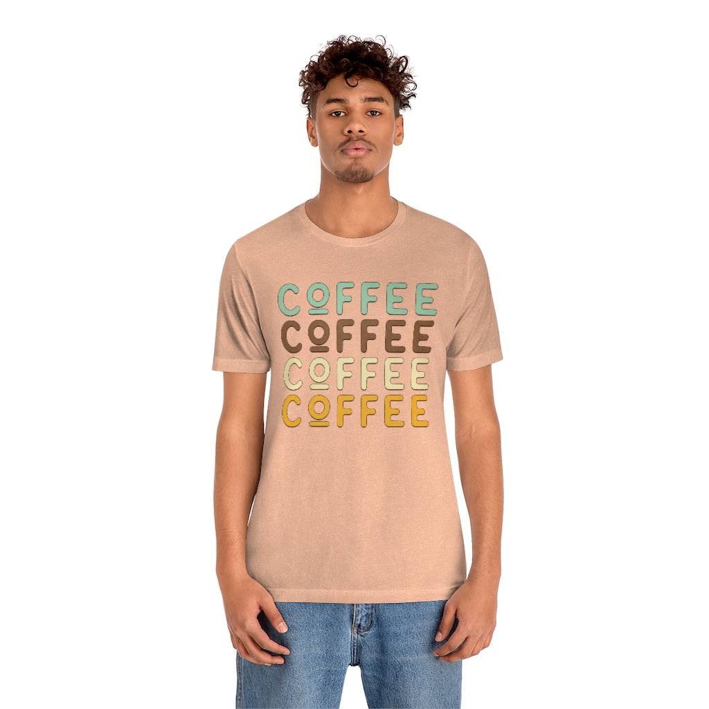 Coffee Coffee Lover Unisex T-shirt