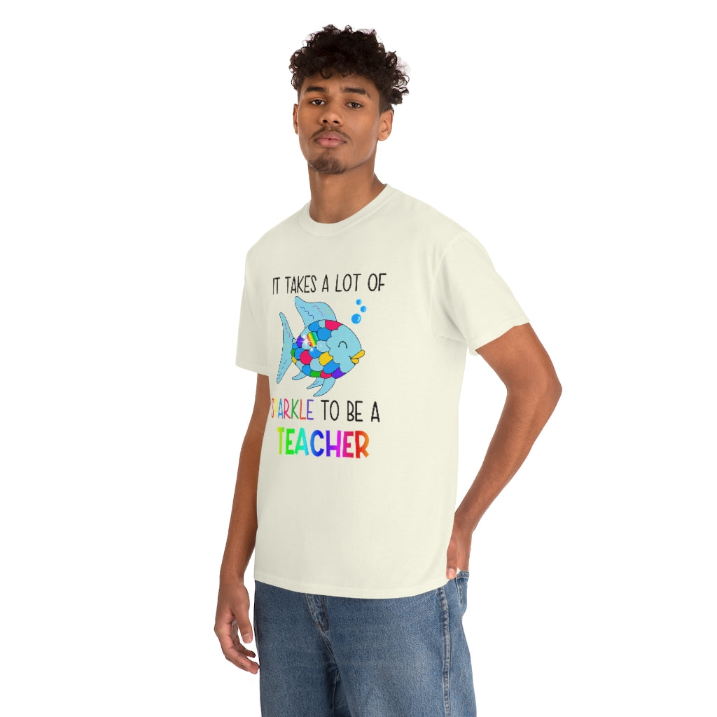 It Takes a Lot of Sparkle to be a Teacher Shirt