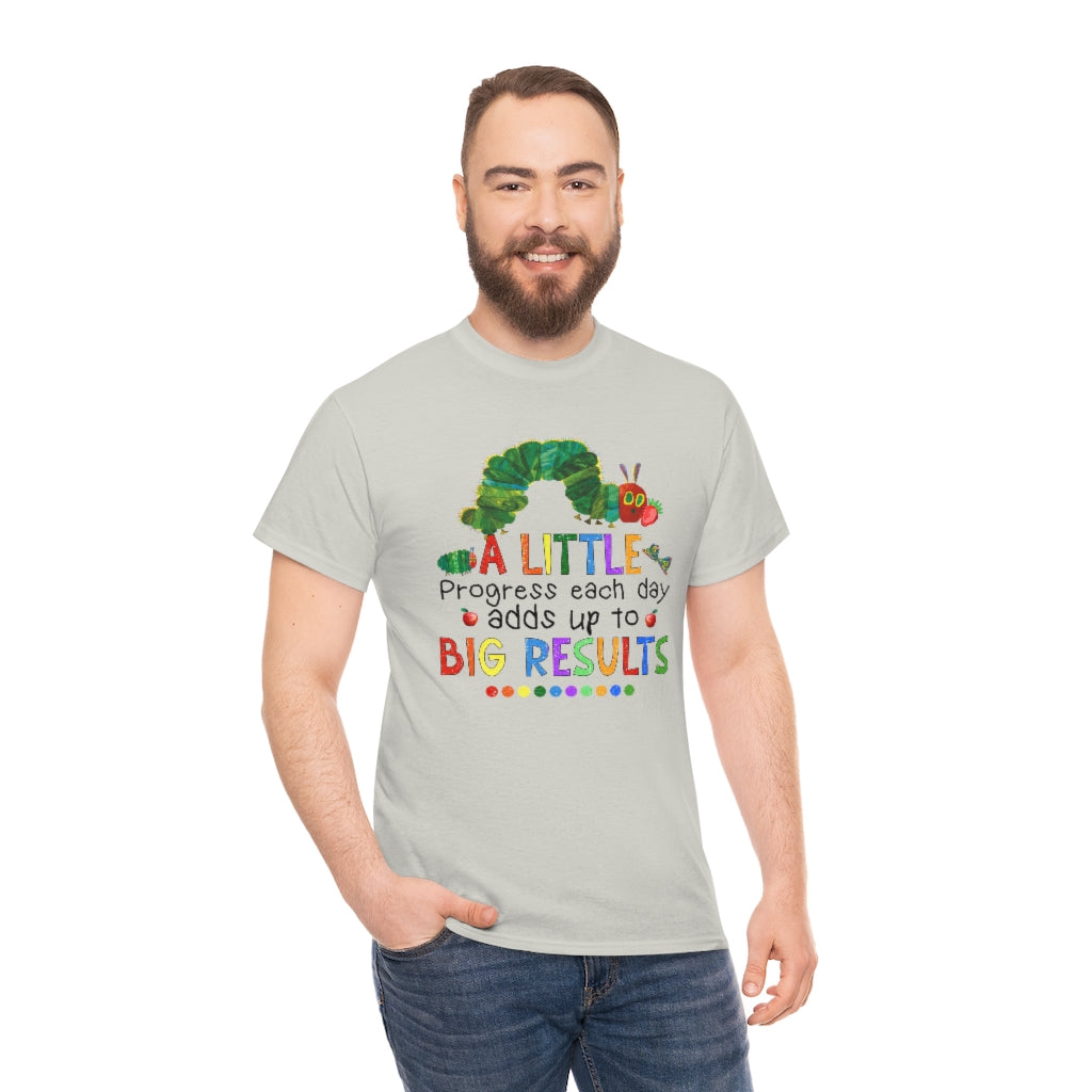 A Little Progress Each Day Adds Up to Big Results Shirt for Teachers, Back To School Shirt For Teacher, Teacher Life