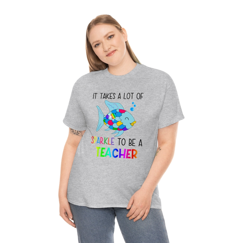 It Takes a Lot of Sparkle to be a Teacher Shirt