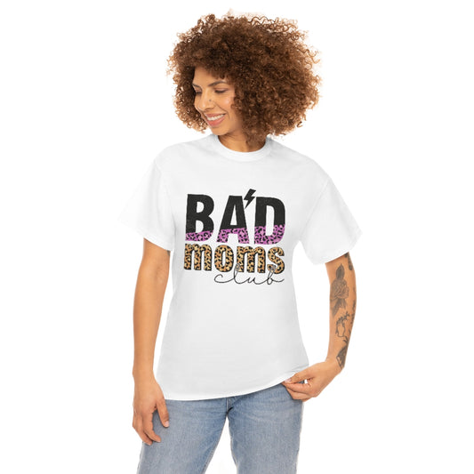 Bad Moms Club T-Shirt