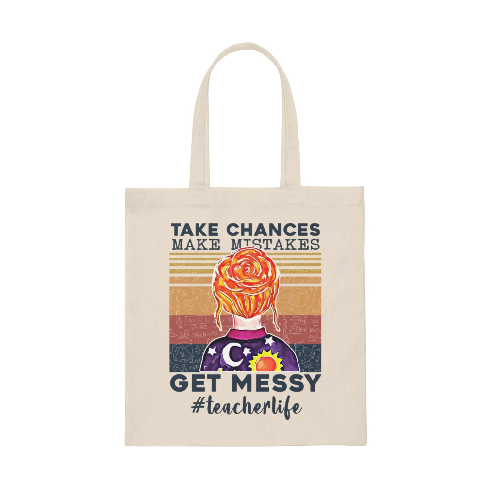 Take Chances Make Mistakes Get messy, Miss Frizzle Canvas Teacher Tote Bag