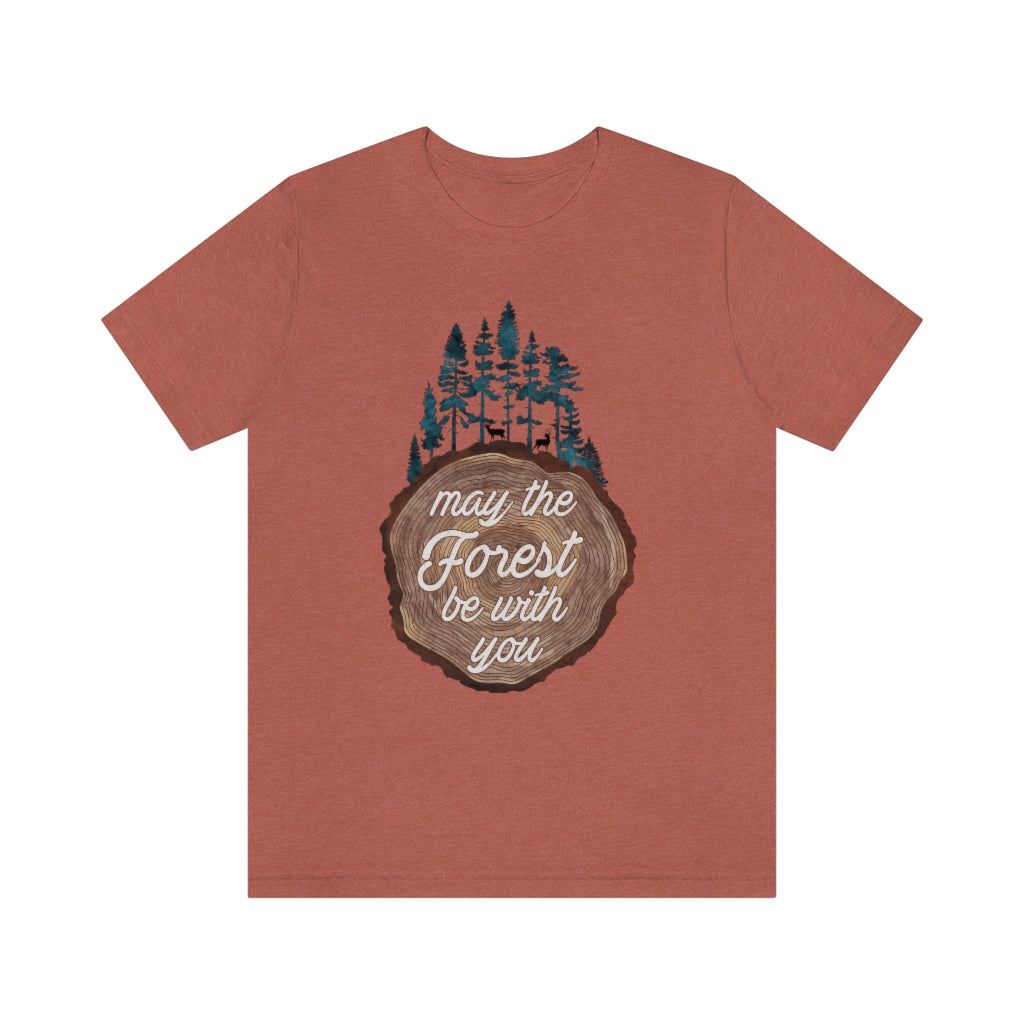 May the Forest Be With You Punny Unisex T-shirt