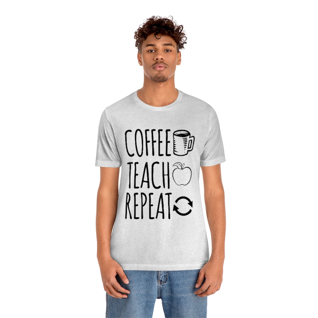 Coffee Teach Repeat  Rae Dunn Inspired Unisex T-Shirt