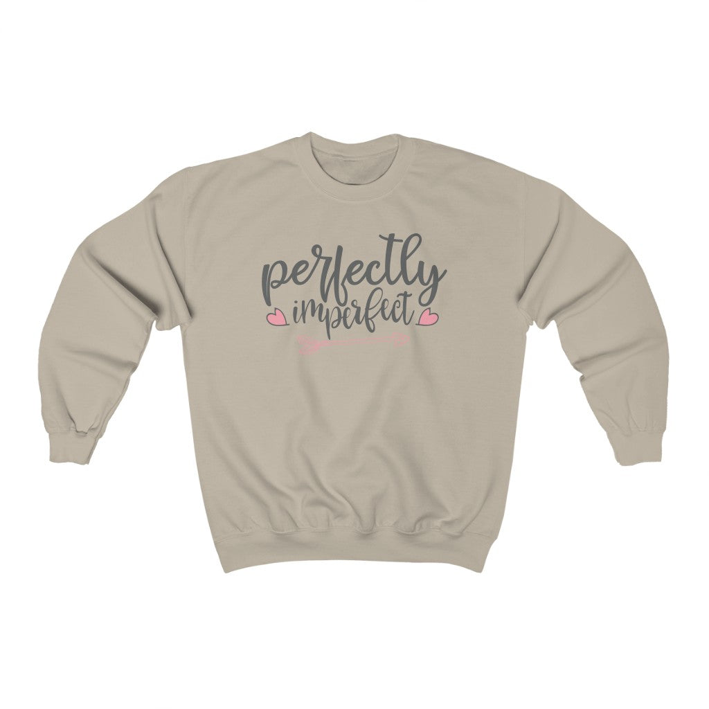 Perfectly Imperfect Inspirational Sweatshirt