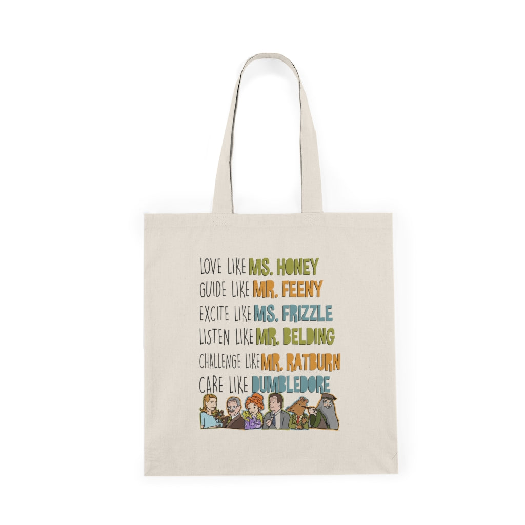 Love Guide Excite Listen Challenge Care like teachers canvas tote bag